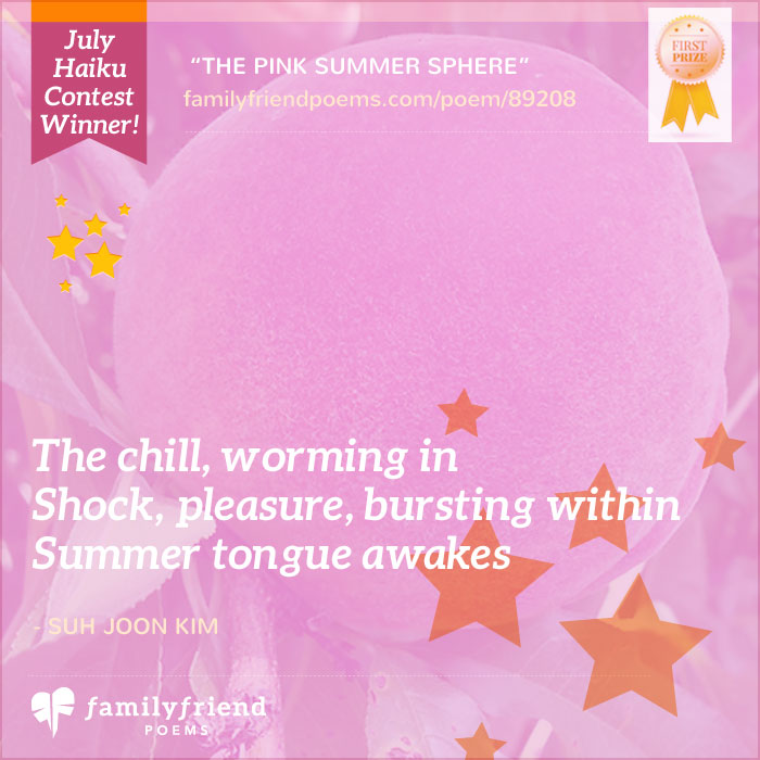 The Sweet Sensation Of Peaches Haiku, The Pink Summer Sphere