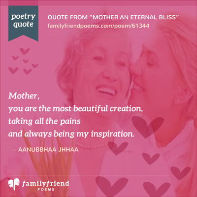 Tribute Poem To A Mother's Love, Mother An Eternal Bliss