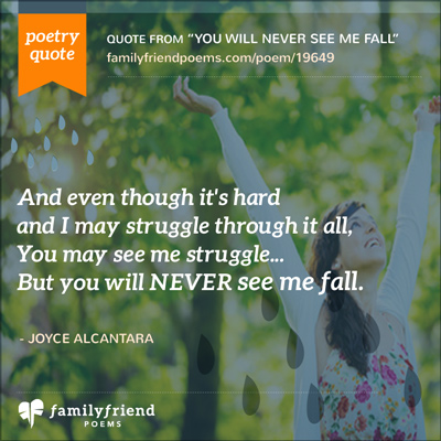 Poem About Never Giving Up, You Will Never See Me Fall