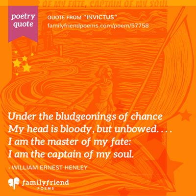 Quote From Invictus by William Ernest Henley