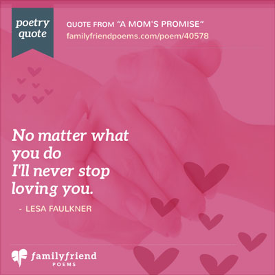 Poem Promising To Love Daughter No Matter What, A Mom's Promise