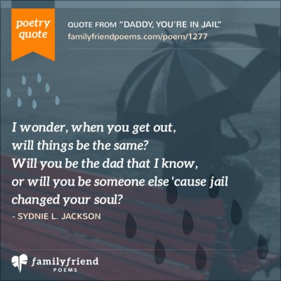 Quote About Daughter Missing Dad In Jail