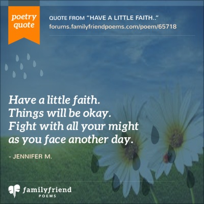 Have A Little Faith - Things Will Be Okay