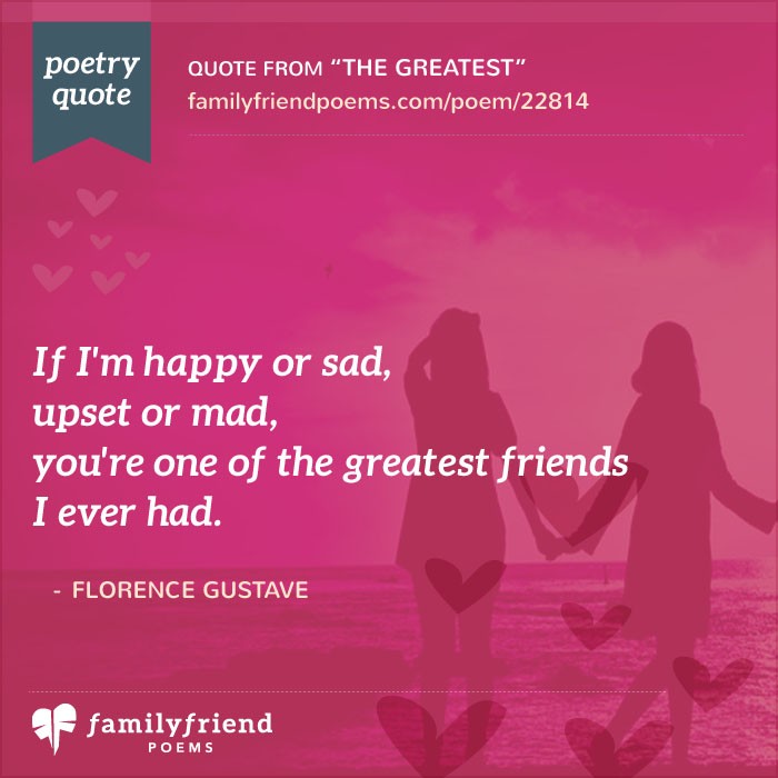 The Greatest, Life Long Friend Poem