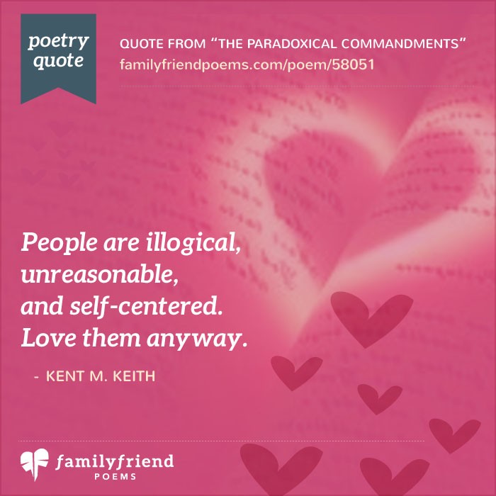 The Paradoxical Commandments By Kent M. Keith, Famous Life 