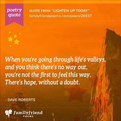 Uplifting Poem About Having Hope And Faith, Lighten Up Today