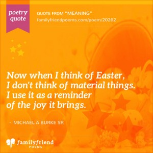 The Meaning Behind Easter, Meaning, Easter Poem